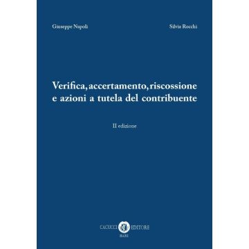 Verifica, accertamento, riscossione e azioni a tutela del contribuente