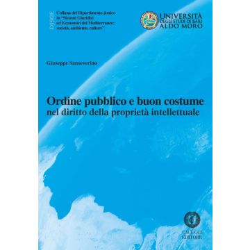 Ordine pubblico e buon costume nel diritto della proprietà intellettuale