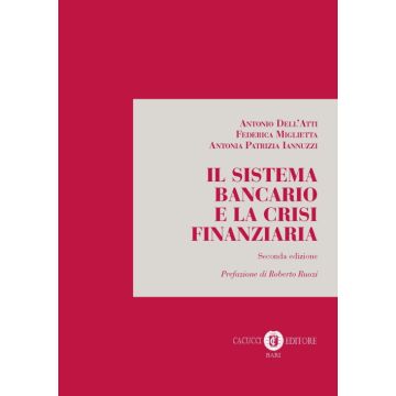 Il sistema bancario e la crisi finanziaria 2/ed.