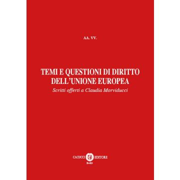 Temi e questioni di diritto dell'Unione Europea