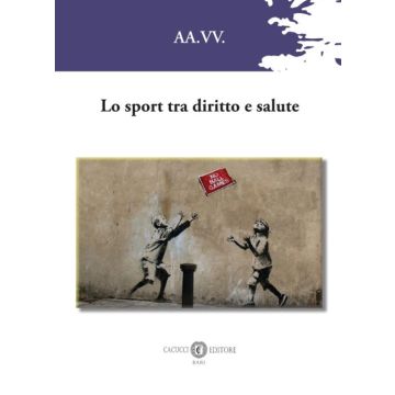 Lo sport tra diritto e salute