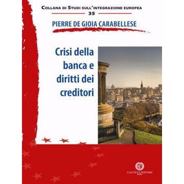 Crisi della banca e diritti dei creditori