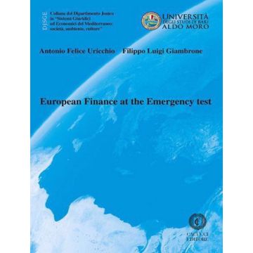 European finance at the emergency test