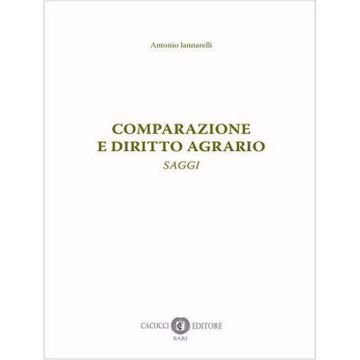 Comparazione e diritto agrario. Saggi
