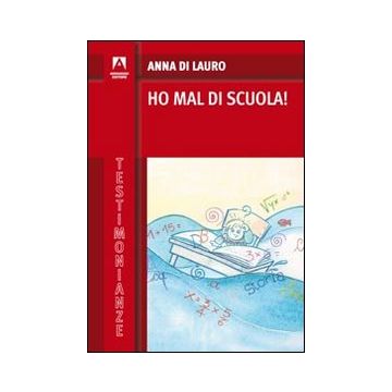 Ho mal di scuola!