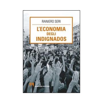 L'economia degli indignados