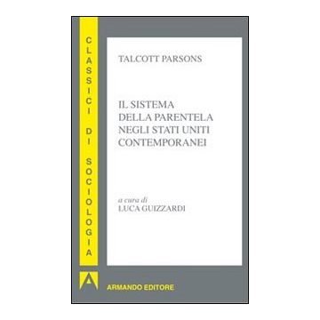 Il sistema della parentela negli Stati Uniti contemporanei
