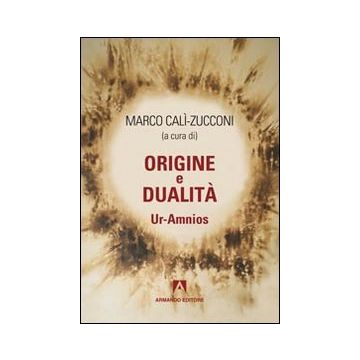 Origine e dualità. Ur-Amnios