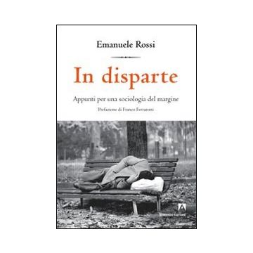 In disparte. Appunti per una sociologia del margine