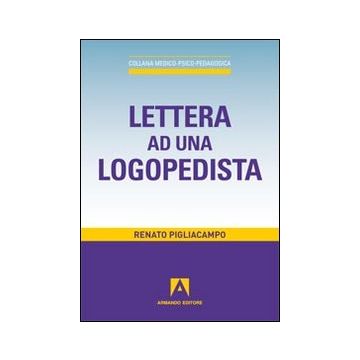 Lettera ad una logopedista