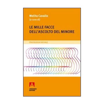 Le mille facce dell'ascolto del minore