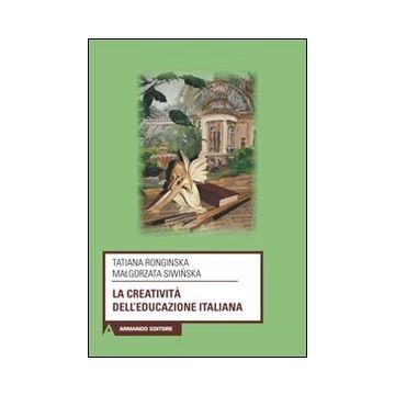La creatività dell'educazione italiana