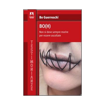 Bo(h). Non si deve sempre morire per essere ascoltate