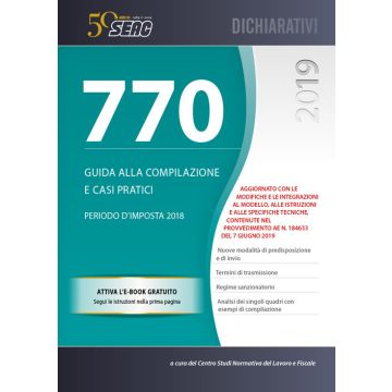 Il mod. 770/2019 semplificato e ordinario. Guida alla compilazione e casi pratici