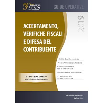 Accertamento, verifiche fiscali e difesa del contribuente