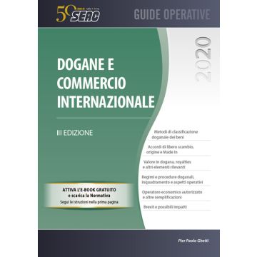 Dogane e commercio internazionale seac guida operativa