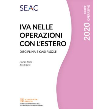 IVA nelle operazioni con l'estero. Disciplina e casi risolti 2020