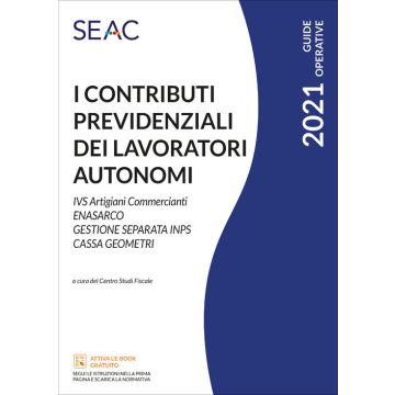 I contributi previdenziali dei lavoratori autonomi 2021