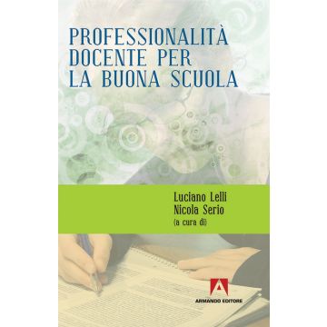 Professionalità docente per la buona scuola