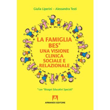 La familia BES. Una visione clinica sociale e relazionale