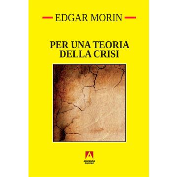 Per una teoria della crisi