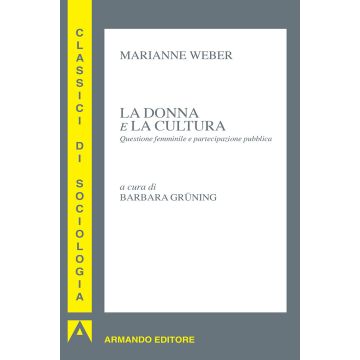 La donna e la cultura. Questione femminile e partecipazione pubblica