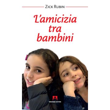 L'amicizia tra bambini 2/ed.