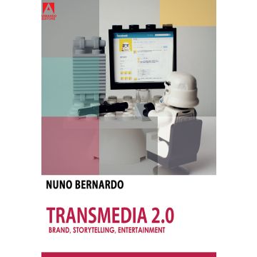 Transmedia 2.0. Brand, storytelling, entertainment