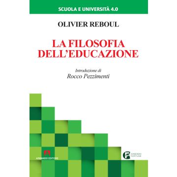 La filosofia dell'educazione. Nuova ediz.