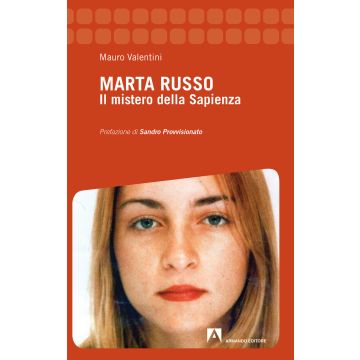 Marta Russo. Il mistero della Sapienza