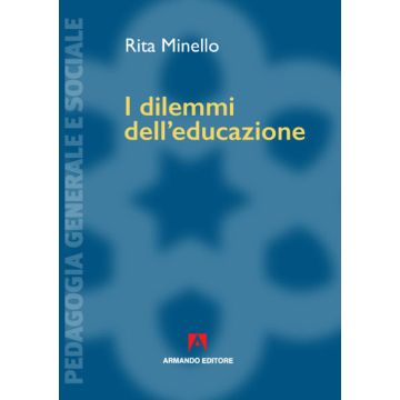 I dilemmi dell'educazione