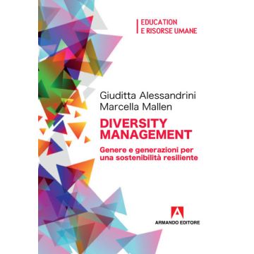 Diversity management. Genere e generazioni per una sostenibilità resiliente