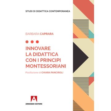 Innovare la didattica con i principi montessoriani