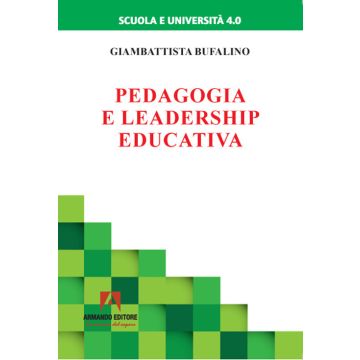 Pedagogia e leadership educativa