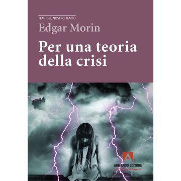 Per una teoria della crisi