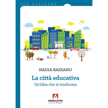 La città educativa. Un'idea che si trasforma