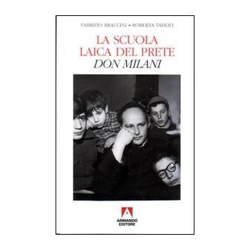 La scuola laica del prete. Don Milani