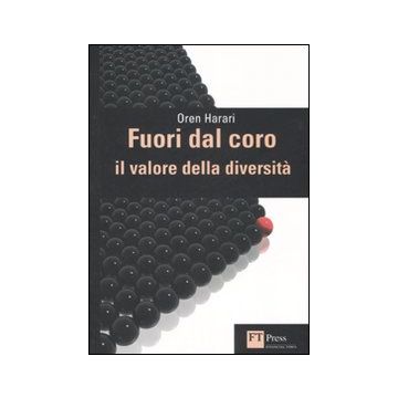 Fuori dal coro. Il valore della diversità