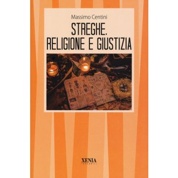 Streghe, religione e giustizia