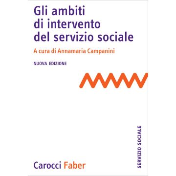 Gli ambiti di intervento del servizio sociale