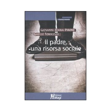 Il padre, una risorsa sociale