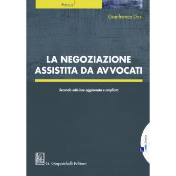 La negoziazione assistita da avvocati