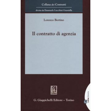 Il contratto di agenzia. Con Contenuto digitale per download e accesso on line