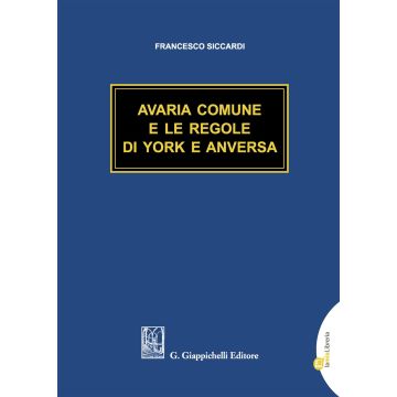 Avaria comune e le regole di York e Anversa