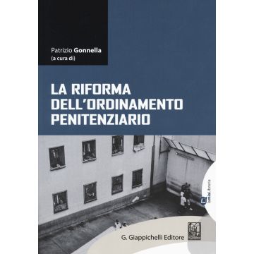La riforma dell'ordinamento penitenziario. Con e-book