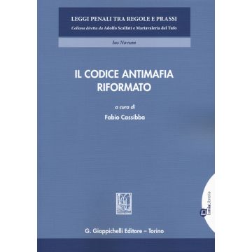 Il codice antimafia riformato