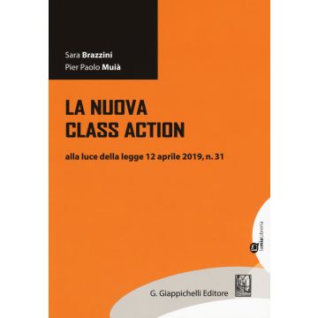 La nuova class action alla luce della legge 12 aprile 2019, n. 31