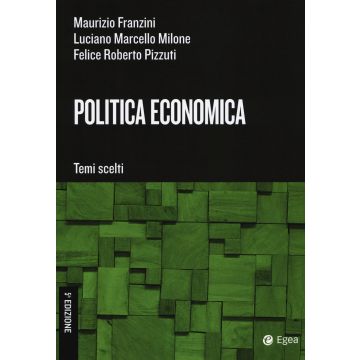 Politica economica. Temi scelti 5/ed.