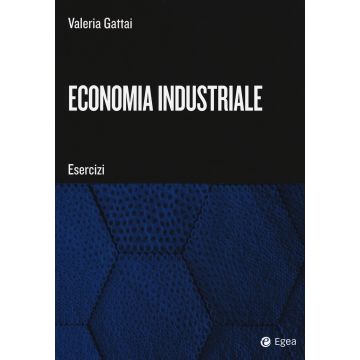 Economia industriale. Esercizi