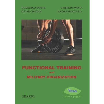 Functional training and military organization